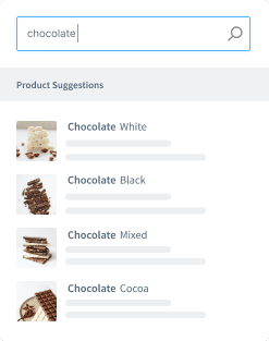 Suchanfrage "Schokolade" und darunter aufgelisteten Produktvorschlägen wie "Chocolate White", "Chocolate Black", "Chocolate Mixed" und "Chocolate Cocoa".
